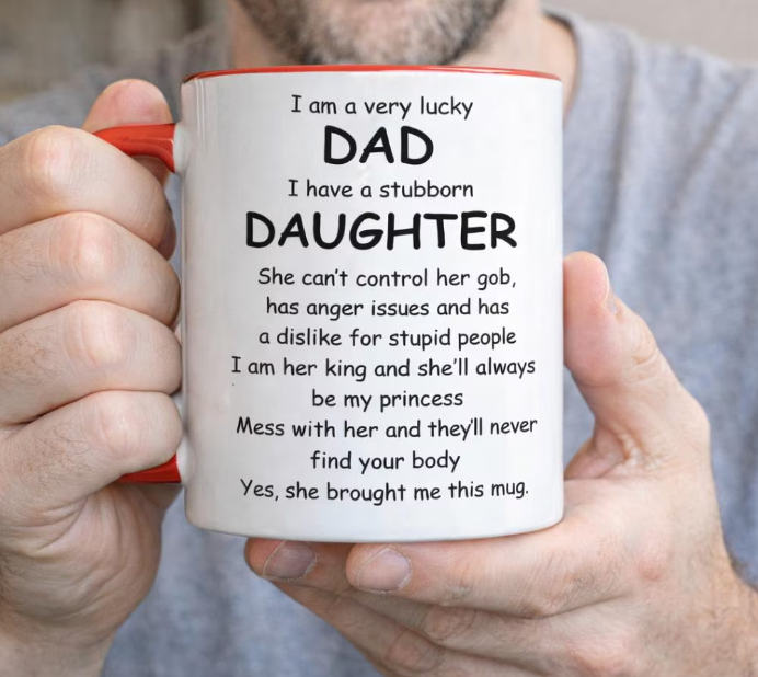 Funny Dad Mug From Daughter Fathers Day Gift Cheeky Dad Birthday Present
