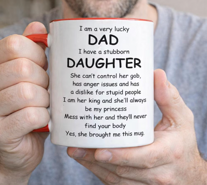 Funny Dad Mug From Daughter Fathers Day Gift Cheeky Dad Birthday Present
