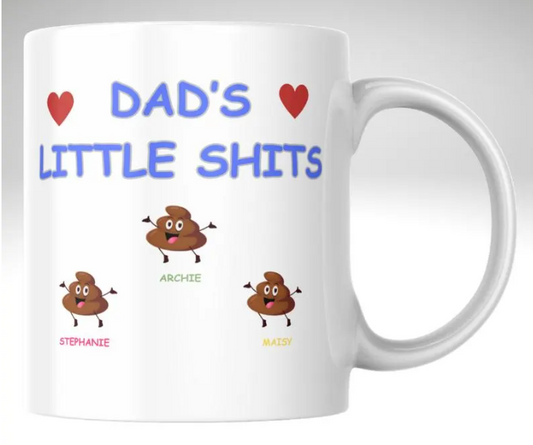 Daddy’s Little Sh*ts Mug – Funny Dad Gift from Kids – Humorous Father’s Day Coffee Cup – Sarcastic Parenting Mug – Gift for Dad