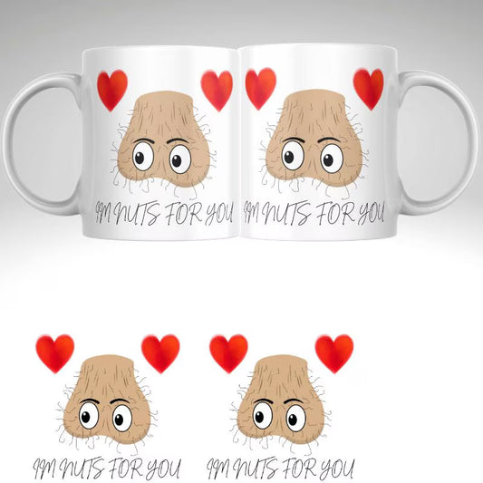 I’m Nuts For You Mug – Funny Valentine’s Day Love Gift